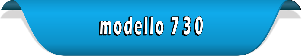 Modello 730